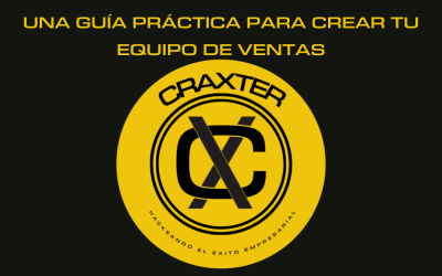 Cómo Crear un Equipo de Ventas Exitoso